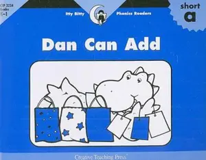 USED-Dan Can Add, Itty Bitty Phonics Reader (Itty-bitty Phonics Readers) by Rozanne Lanczak Williams (Paperback)