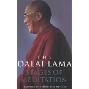 USED-Stages of Meditation: Training the Mind for Wisdom by Dalai Lama (Paperback)