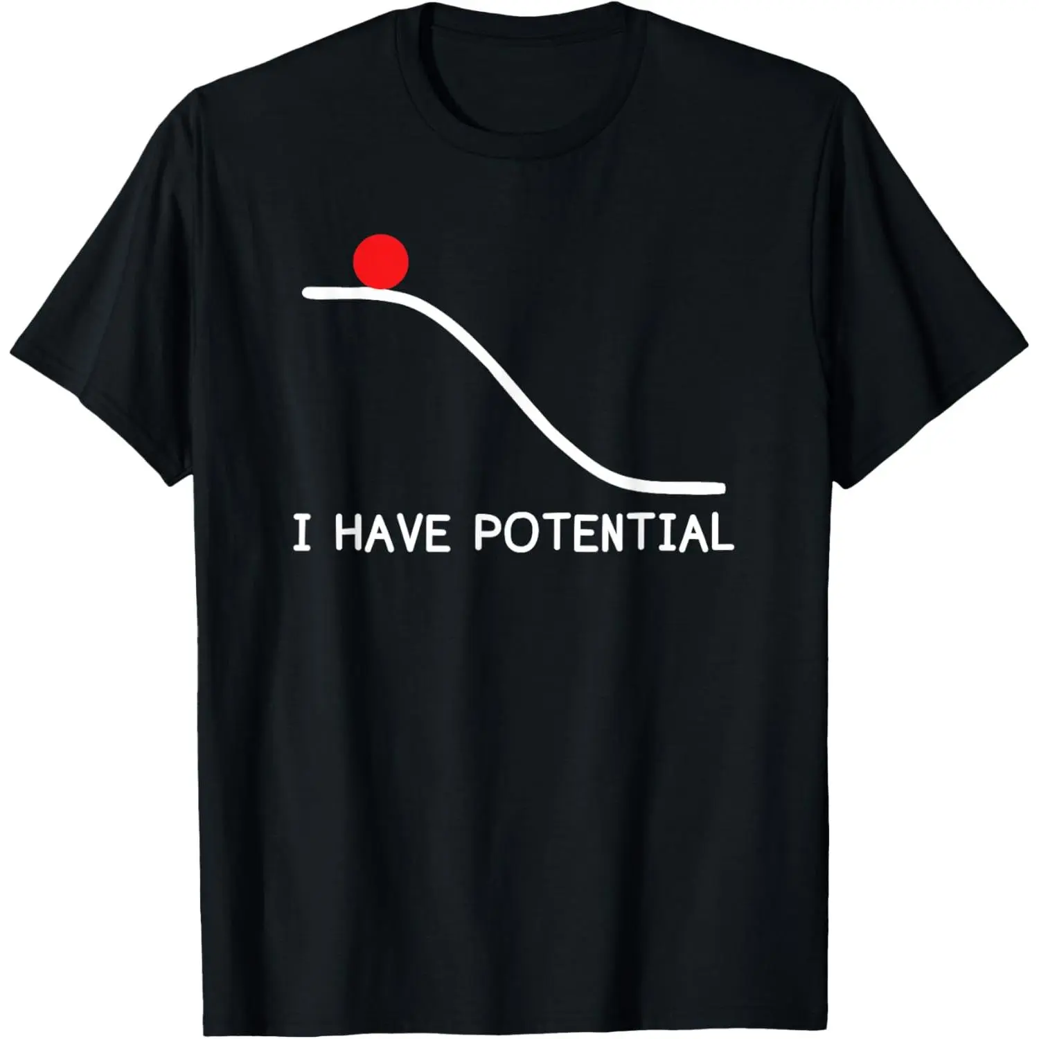 Women's Cotton Short-Sleeve Graphic T-Shirt, Casual Streetwear with "Physics I Have Potential Energy" Funny Design