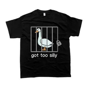 Silly Goose Sweatshirt Got Too Silly Shirt, Unisex Tshirt, Gift For Him, Gift For Her, Men'S Tshirt, Women'S Tshirt Golf Gift T-Shirt For Men And Women.