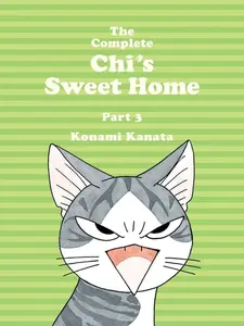 The Complete Chi's Sweet Home 3 -- Konami Kanata - Paperback