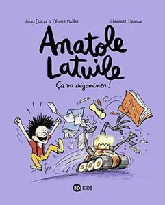 USED-Anatole Latuile, Tome 07: Ça va dégominer ! by Anne Didier (Paperback)