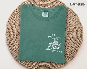 Best Dad By Par Shirt Golf Dad Shirt Fathers Day Gift Golf Shirt For Dad Cool Dads Club Golf Lovers Comfort Colors Shirt