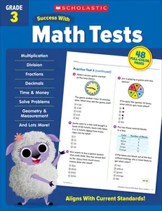 Scholastic Success with Math Tests Grade 3 Workbook -- Scholastic Teaching Resources - Paperback