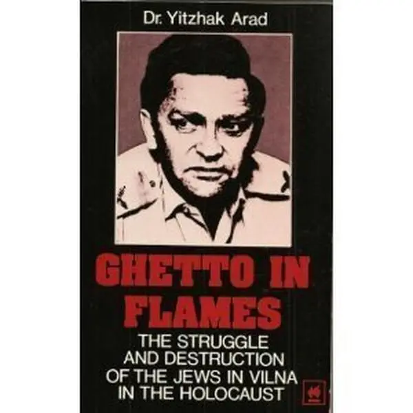 USED-Ghetto in Flames (English and Hebrew Edition) by Yitzhak Arad (Paperback)