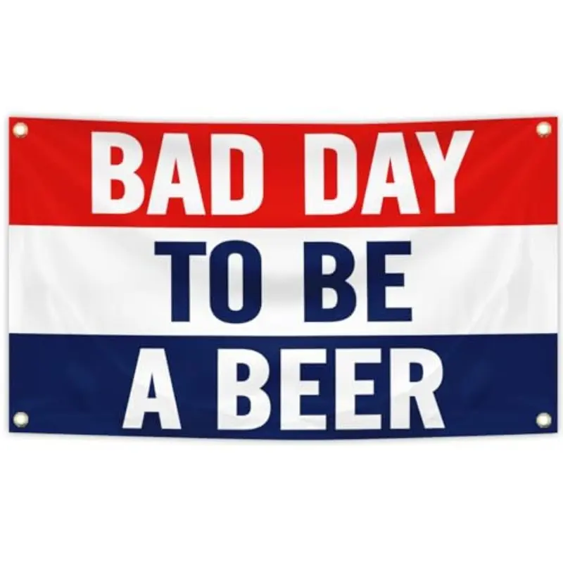2D Flat Banner 1pc Bad Day to Be a Beer Flag 3x5 Feet Hanging Durable Decorative Tapestry, Ideal for Dorm Rooms, Man Cave, Brother Wall, Indoor Outdoor Decor, Home Decor Supplies, Decoration