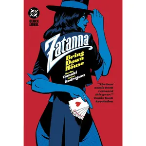 ZATANNA BRING DOWN THE HOUSE HC