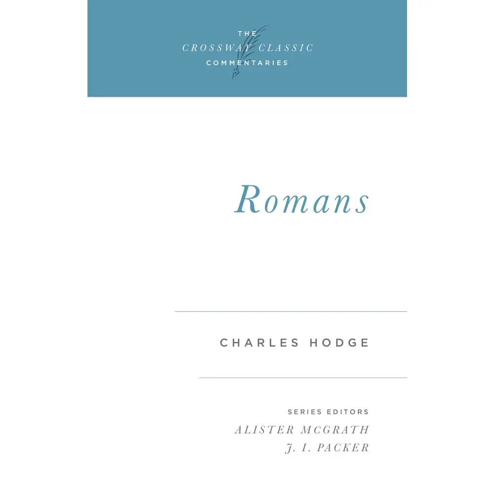 USED Book - Romans: Volume 6 by Hodge, Charles (Paperback) - english