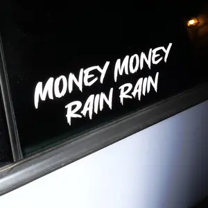 MONEY MONEY RAIN RAIN NV STICKER FOR CAR