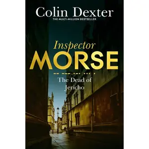 USED-The Dead of Jericho (Inspector Morse Mysteries) [Paperback] [Nov 27, 2015] Colin Dexter (Paperback)