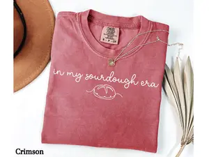 In My Sourdough Era Shirt, Baking Lover Shirt, Bread Baker Gift, Sourdough Shirt, Sourdough Bread Shirt, Baking Gift, Baker Mom Shirt