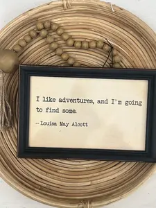 Framed Wall Quote - Louisa May Alcott