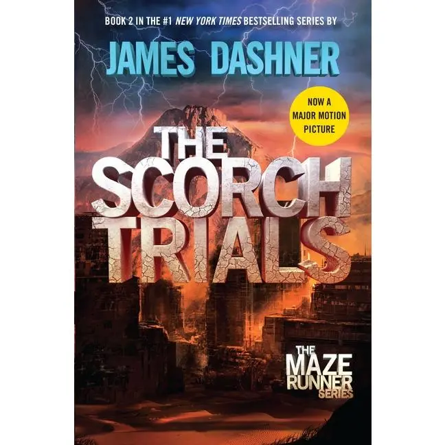 The Scorch Trials: Book Two of the Maze Runner Series by James Dashner (Hardcover)