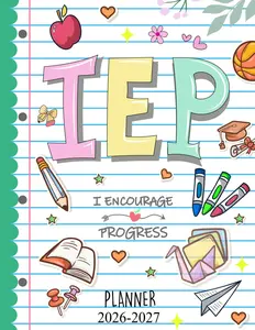 IEP Planner 2026-2027: Essential Organizer for Special Education Teachers