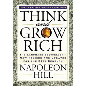 Think and Grow Rich: Napoleon Hill - Paperback