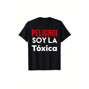 Women's & Unisex Spanish "Peligro Soy La Toxica" Badass Toxic Graphic T-Shirt - Soft Breathable Casual Round Neck Tee with Spanish Phrase Print, Machine Washable for Casual Attire, Parties & Gifts