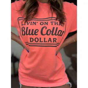 Blue Collar Dollar Comfort Colors Tee