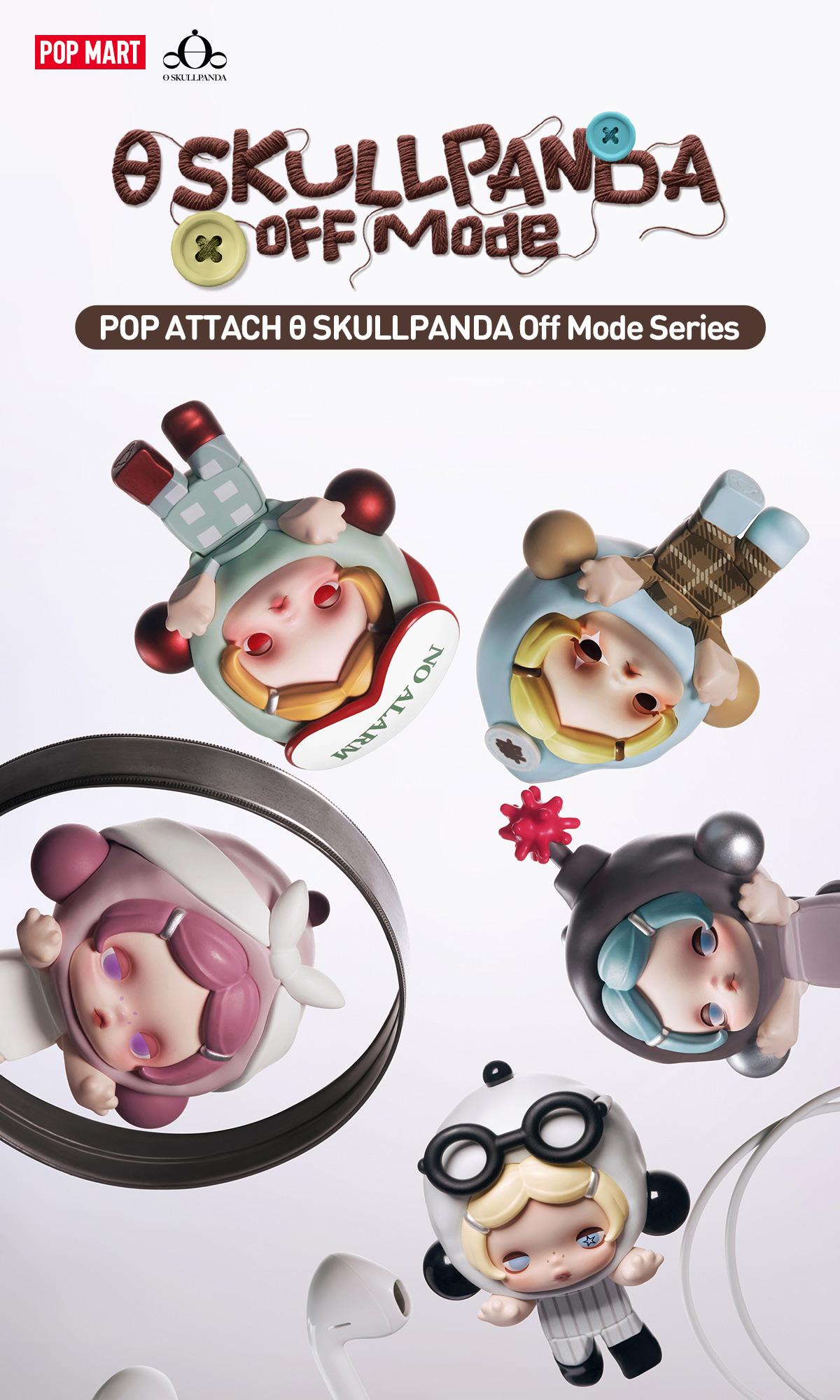 POP MART POP ATTACH θ SKULLPANDA Off Mode Series Blind Box [ship by Sep.17th]