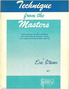 USED-Technique from the Masters for piano pub. Belwin Inc. by Eric Steiner (Unknown)