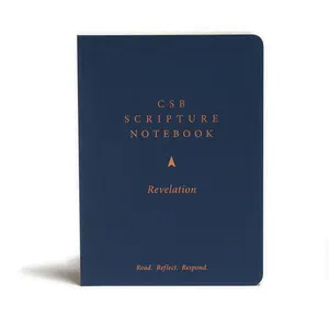 USED-CSB Scripture Notebook, Revelation: Read. Reflect. Respond. by Csb Bibles by Holman (Paperback)