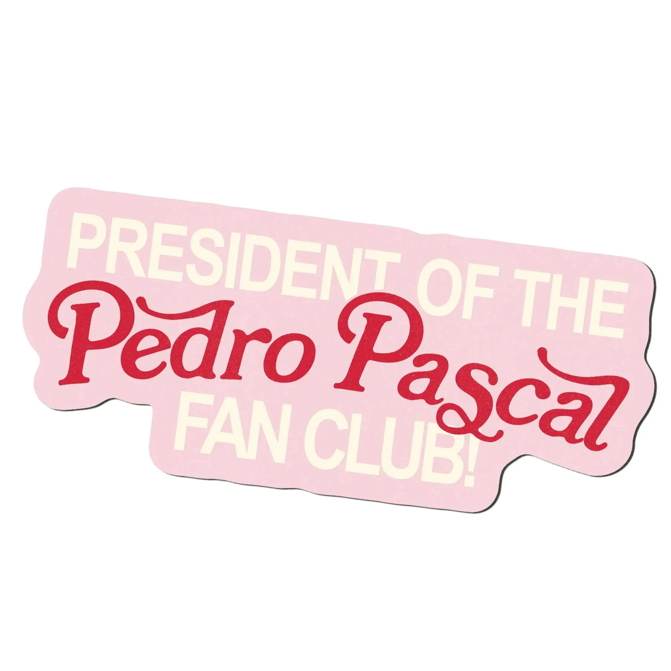 Pedro Pascal Fan Club Sticker