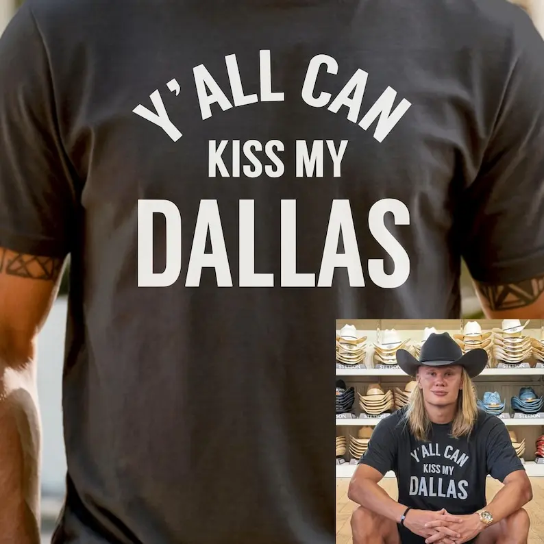 Erling Haaland Y'all Can Kiss My Dallas Shirt, WC 2026 shirt, Norwegian soccer player, Norway