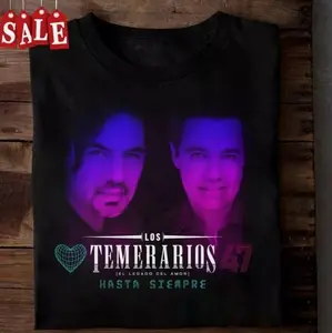 [SALE UP TO 50%] New Popular Los Temerarios Gift For Fans Cute New New Shirt For Fan New Shirt