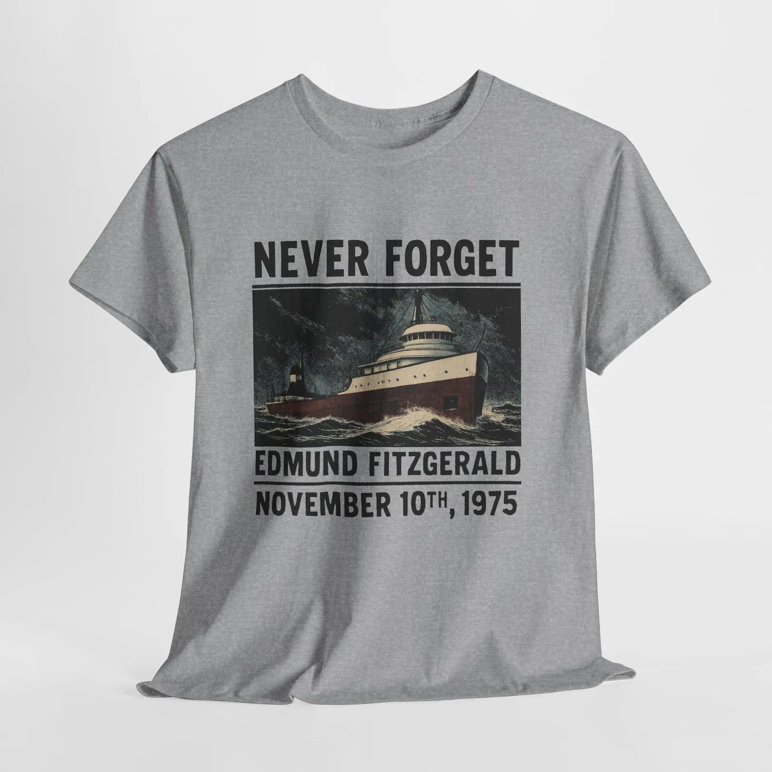 Never Forget- Edmund Fitzgerald- Retro Vintage Gildan T-Shirt - November 10th 1975