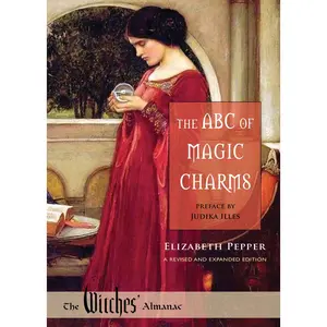 USED-The ABC of Magic Charms: A Revised and Expanded Edition by Pepper, Elizabeth (Paperback)