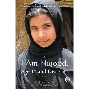 USED-I Am Nujood, Age 10 and Divorced: A Memoir (Paperback)