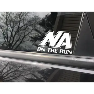 N A on the run, car decal, bumper sticker, truck decal, funny car decal