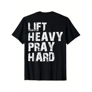 100% Cotton Lift Heavy Pray Hard, Gym Christian Gift For Christian T-Shirt