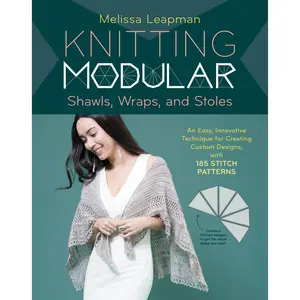 Knitting Modular Shawls, Wraps, and Stoles