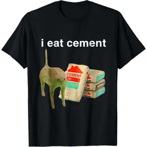 I Eat Cement Cursed Cat Funny Oddly Specific Dank Meme T-Shirt 100% Cotton