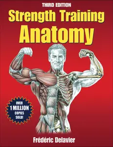 USED-Strength Training Anatomy by Delavier, Frederic (Paperback)