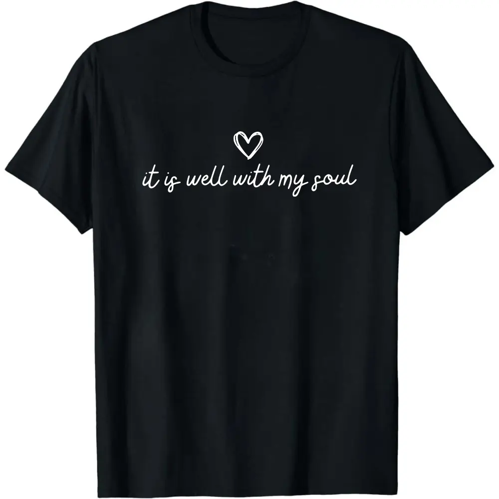 It Is Well With My Soul Shirt, Trendy Christian Girl Shirt, Faith Shirt For Women, Church Clothing, Minimalist Religious Tee