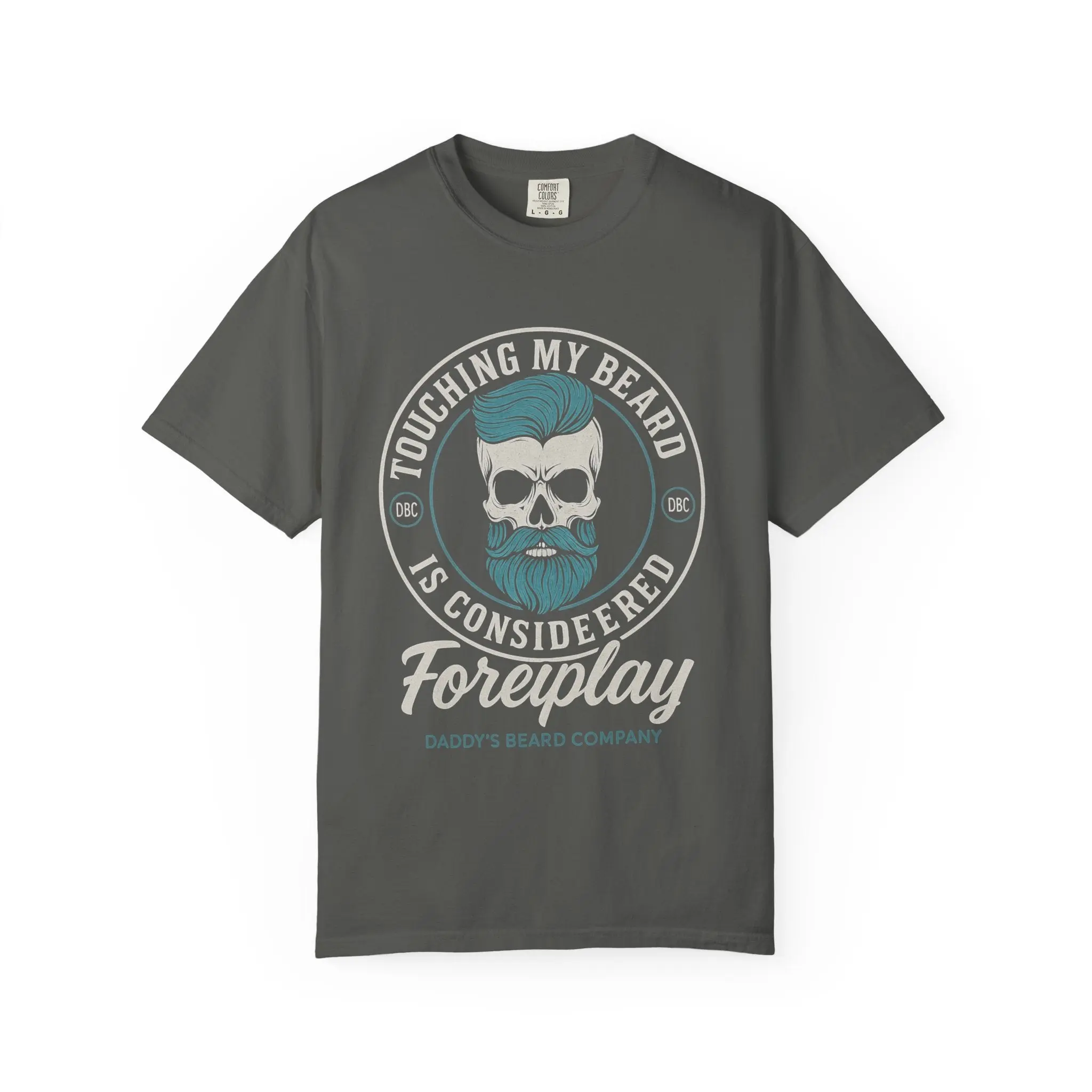 Daddy's Beard Company Touching My Beard Is Considered Foreplay Tee Fitted Short Sleeve Crew Neck Summer Casual Gym T-Shirt for Bearded Men