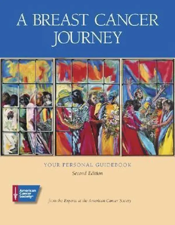 USED-A Breast Cancer Journey: Your Personal Guidebook, 2E by American Cancer Society (Paperback)