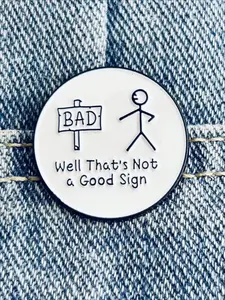 This Is Not A Good Omen Slogan Enamel Pin, Humorous Slogan Pin, Clothes Jewelry, Trendy All-match & Exquisite Brooch for Birthday Gift