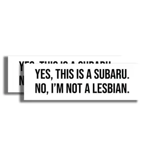 Yes This Is A Subaru, No I'm Not A Lesbian Sticker- 2 Pack Bumper Stickers - 10 Inch Funny Car Truck Decal - Trendy Humor Meme Joke Gift - EPLS0122