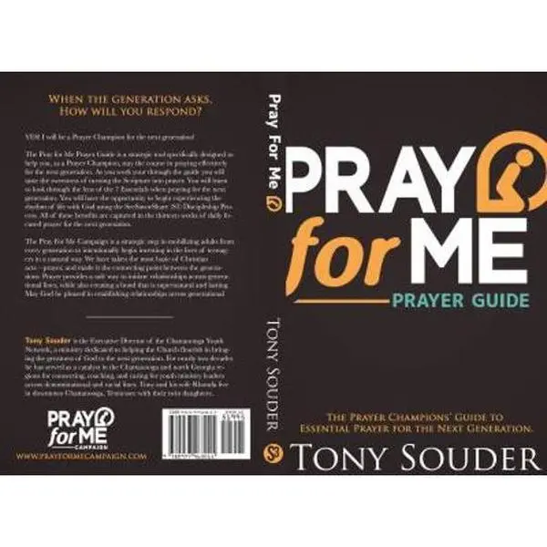 USED-Pray for Me: The Prayer Champion's Guide to Essential Prayer for the Next Generation by Tony Souder (Paperback)