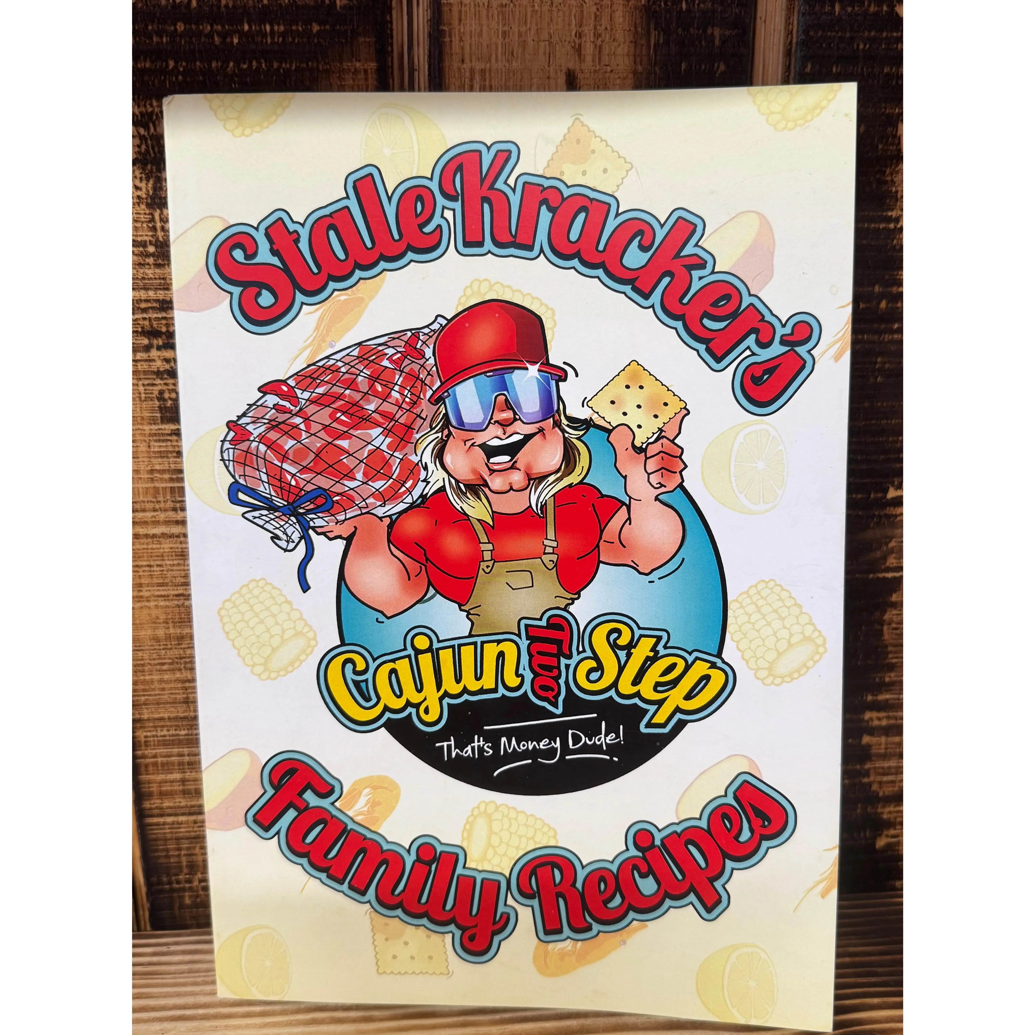 StaleKracker's Family Recipes Cookbook (New Look, Same Recipes)