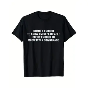 Funny Quotes T-Shirt | 100% Cotton Soft Breathable | Black w/White Eye-Catching Text | Self-Deprecating Joke Graphic | All-Season Comfort Fit | Machine Washable | Unisex Birthday Gift | Party Wear Conversation Starter | Quirky Humorous Casual Tee