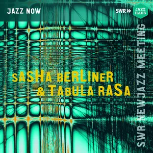 Sascha Berliner - Sasha Berliner & Tabula Rasa  [COMPACT DISC - CD]