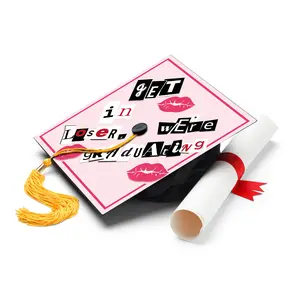 Get In Loser, We're Graduating Graduation Cap Topper