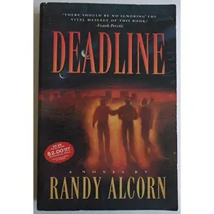 USED-Deadline (Ollie Chandler, Book 1) by Randy Alcorn (Paperback)