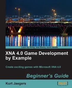 USED-Xna 4.0 Game Development by Example: Beginner's Guide by Jaegers, Kurt (Paperback)