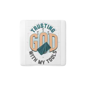 TRUSTING GOD WITH MY TOOLS, Reminder Tile