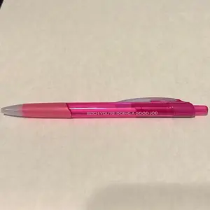 B*tch You’re Doing A Good Job Pen
