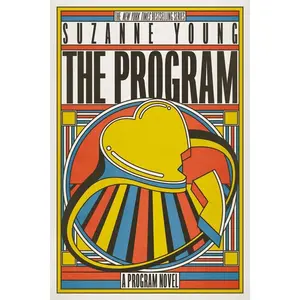 USED-The Program: A Program Novel by Young, Suzanne (Paperback)